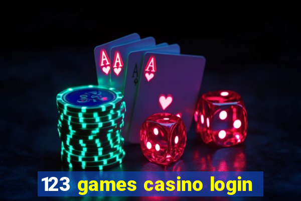 123 games casino login